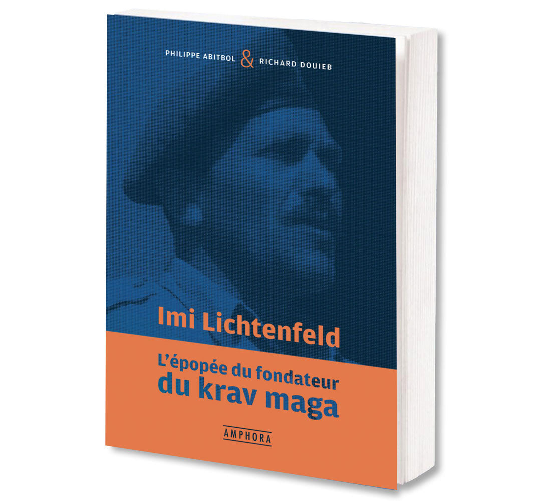 Imi Litchtenfeld : L'épopée du fondateur du Krav Maga